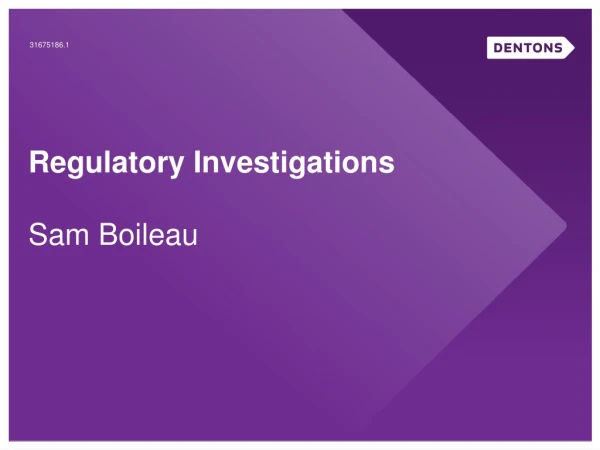 Regulatory Investigations