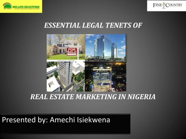 ESSENTIAL LEGAL TENETS OF REAL ESTATE MARKETING IN NIGERIA