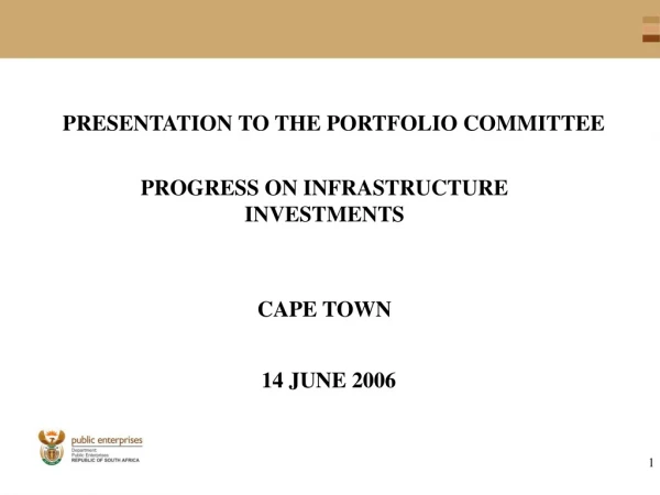 PRESENTATION TO THE PORTFOLIO COMMITTEE