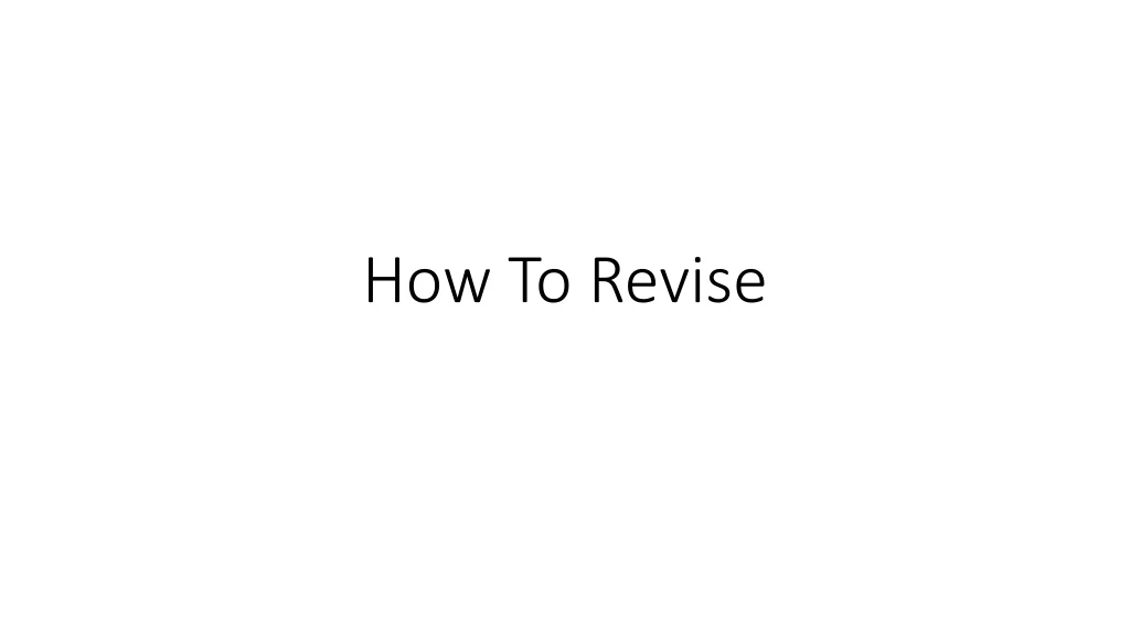 how to revise