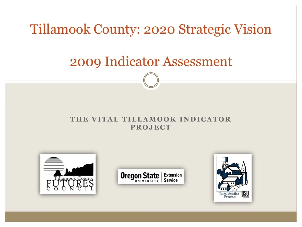 tillamook county 2020 strategic vision 2009 indicator assessment