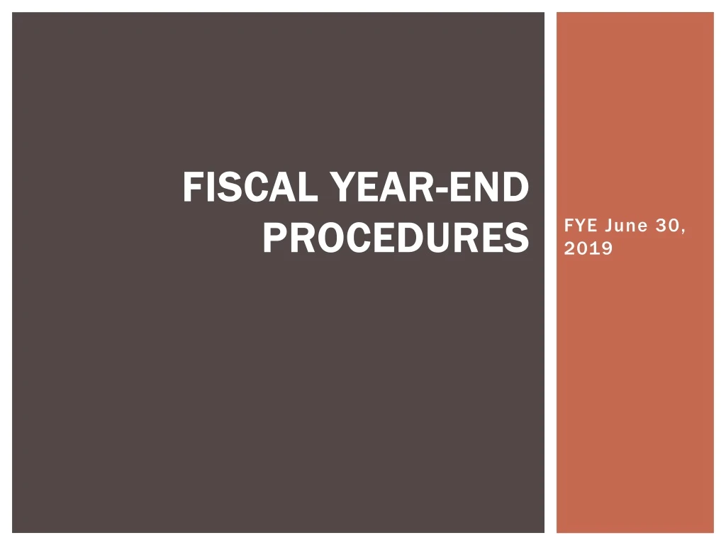fiscal year end procedures