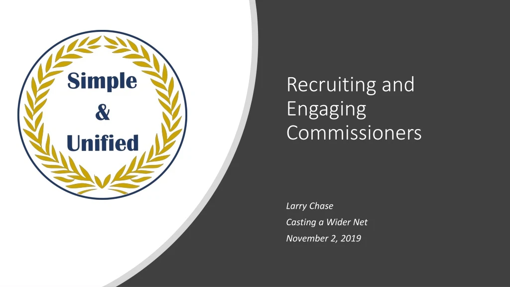 recruiting and engaging commissioners