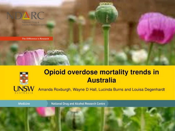 Opioid overdose mortality trends in Australia