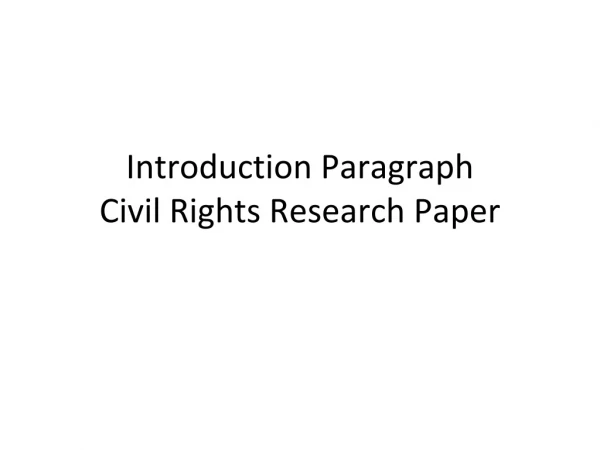 Introduction Paragraph Civil Rights Research Paper