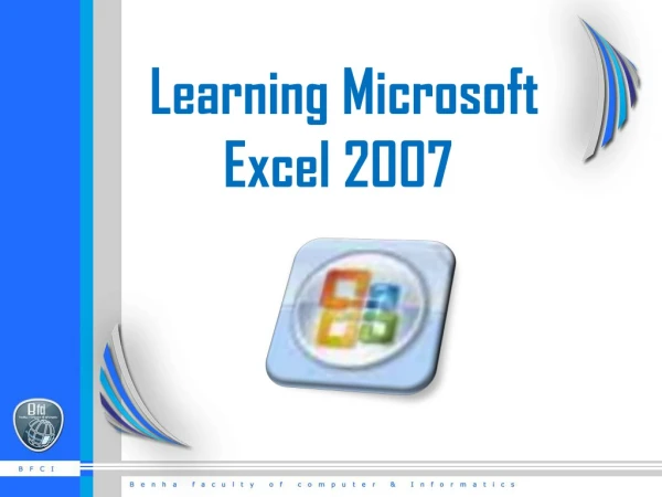 Learning Microsoft Excel 2007