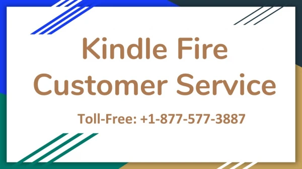 Kindle Fire Customer Service