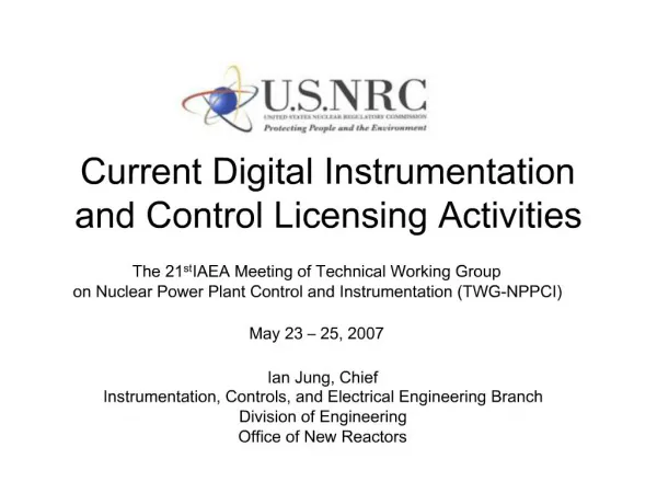 Current Digital Instrumentation and Control Licensing Activities