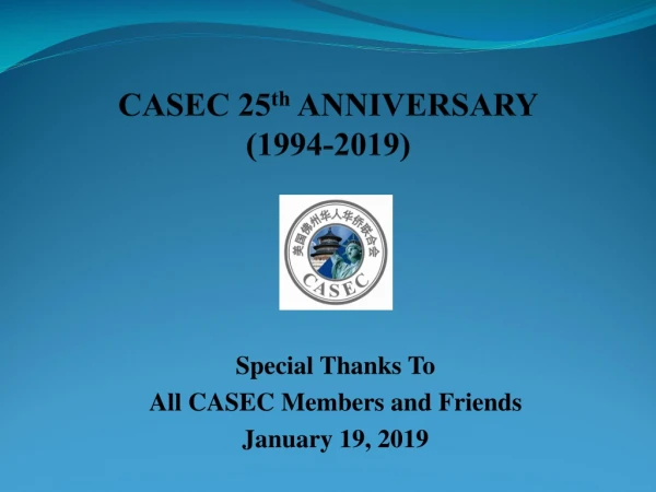CASEC 25 th ANNIVERSARY (1994-2019)