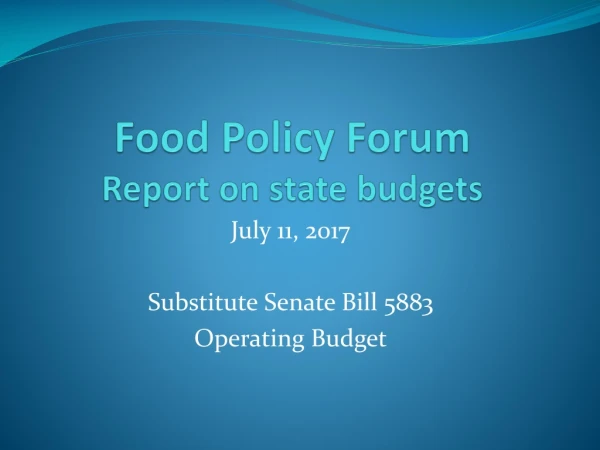 Food Policy Forum Report on state budgets