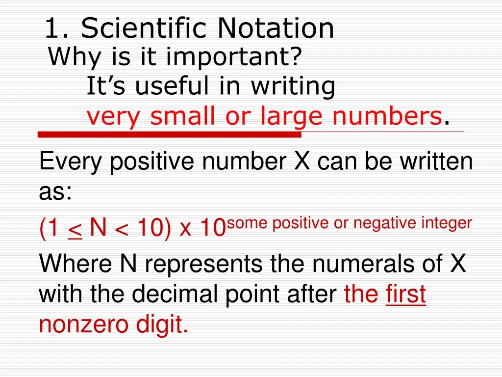 1 scientific notation