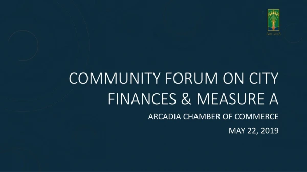 Community forum on City Finances &amp; Measure A