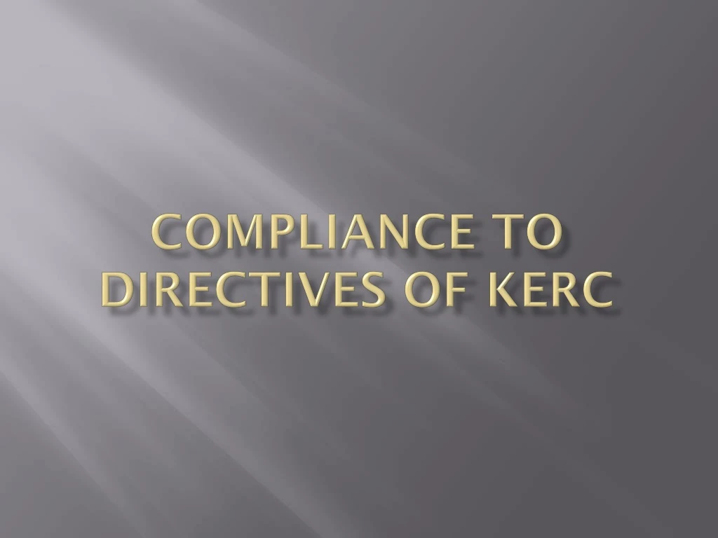 compliance to directives of kerc