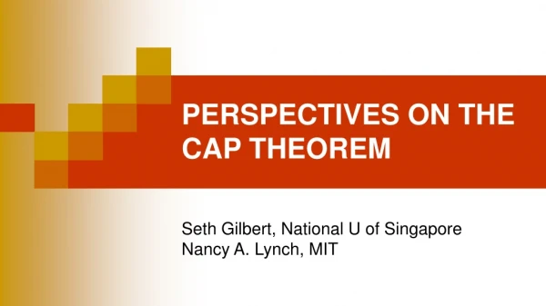 PERSPECTIVES ON THE CAP THEOREM