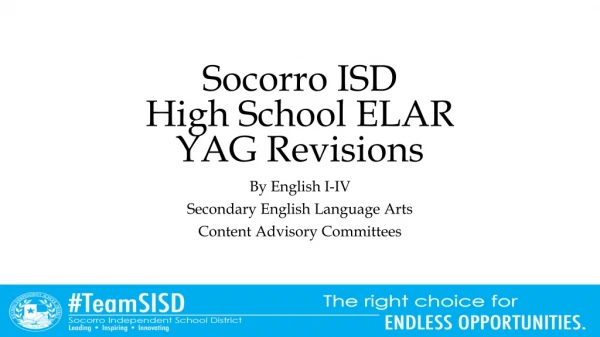 Socorro ISD High School ELAR YAG Revisions