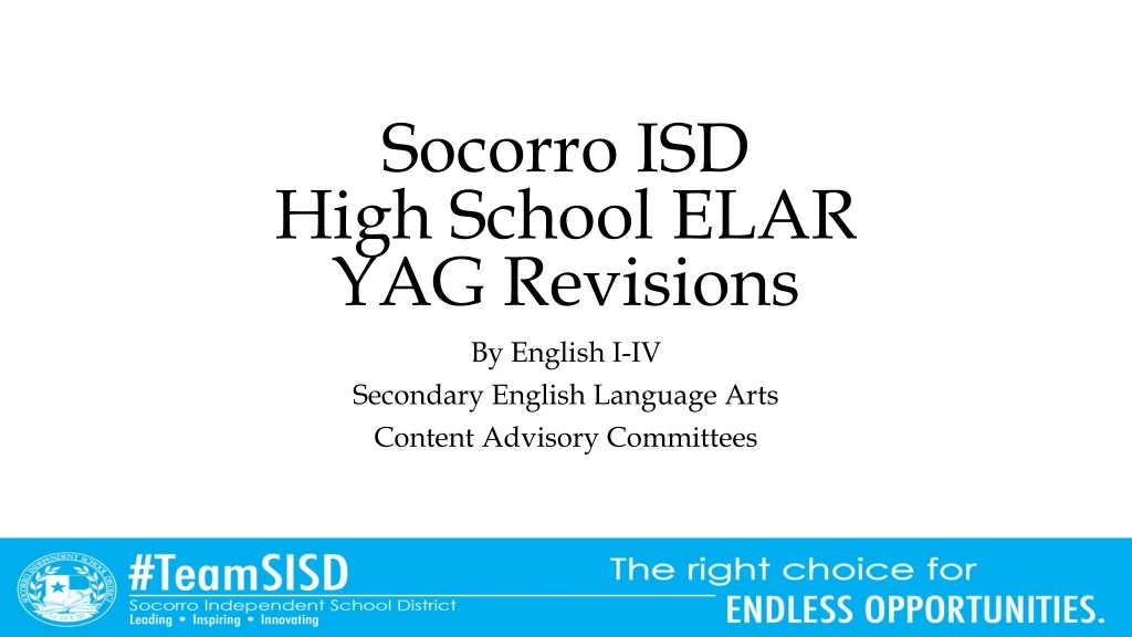 socorro isd high school elar yag revisions