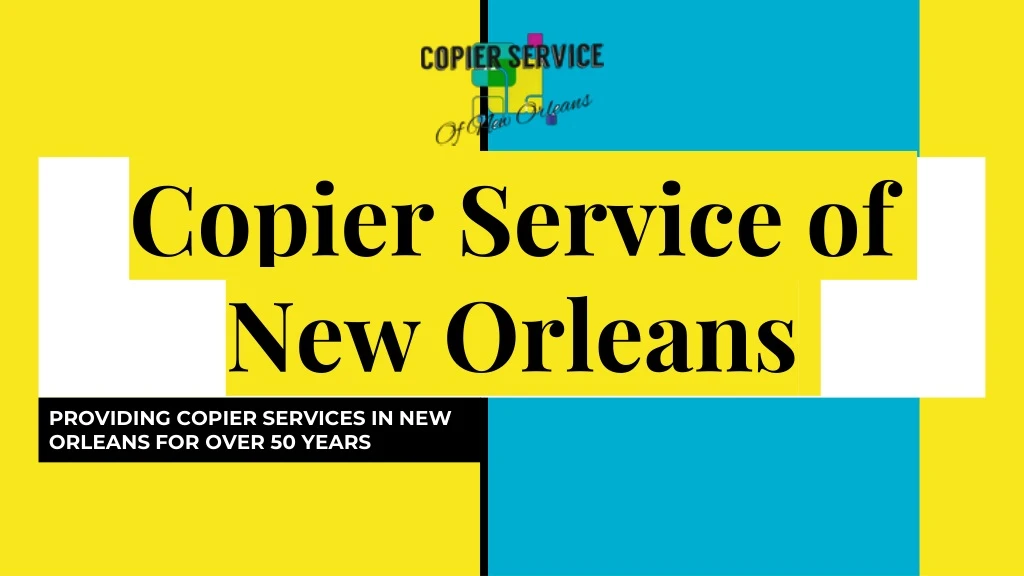 copier service of new orleans
