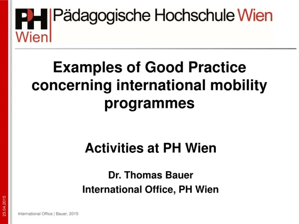 Examples of Good Practice concerning international mobility programmes