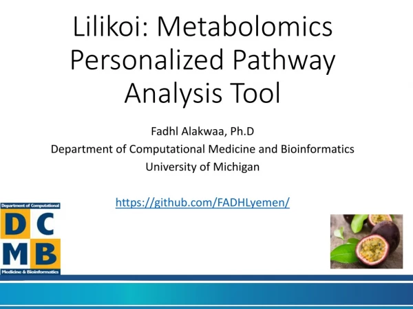 Lilikoi : Metabolomics Personalized Pathway Analysis Tool