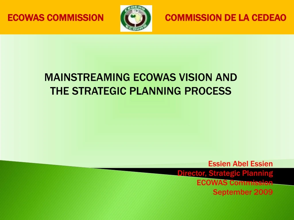 essien abel essien director strategic planning ecowas commission september 2009
