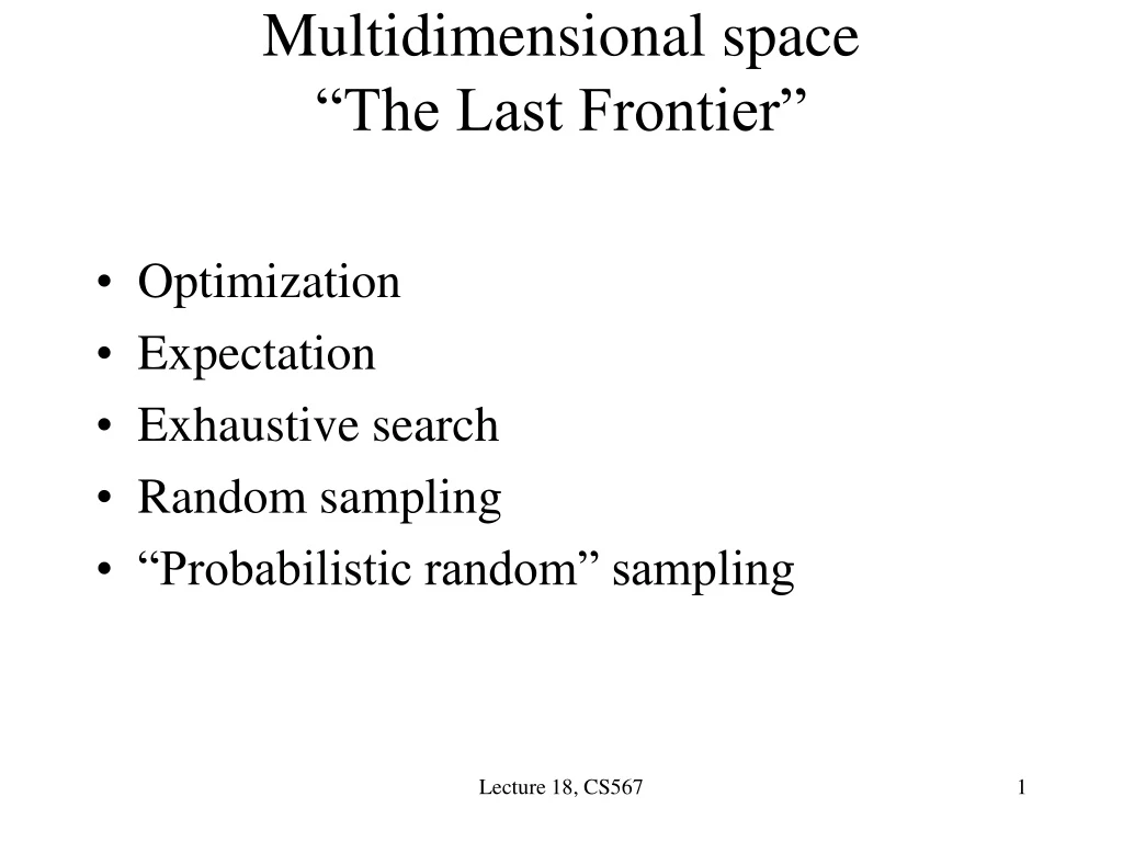 multidimensional space the last frontier