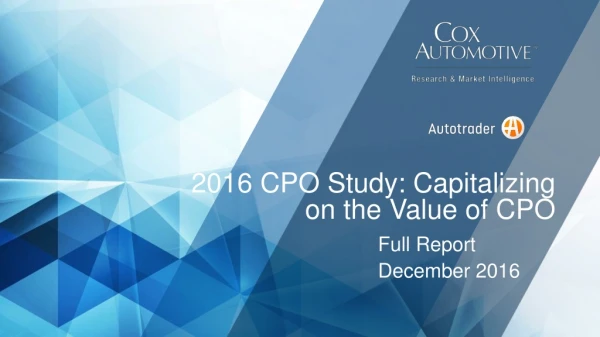 2016 CPO Study: Capitalizing on the Value of CPO