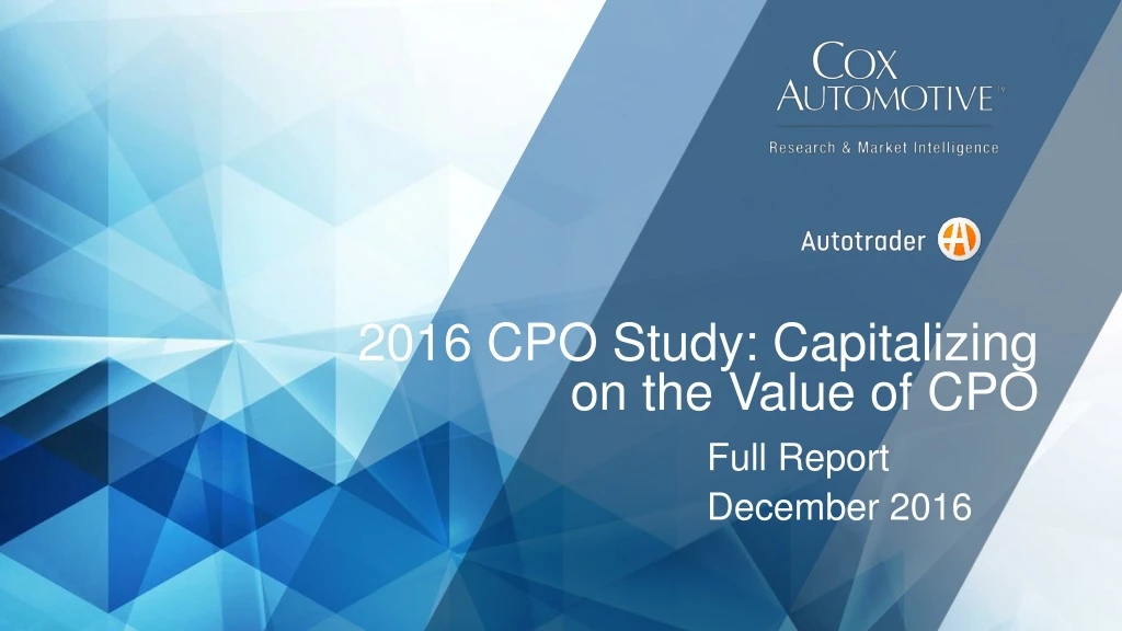 2016 cpo study capitalizing on the value of cpo