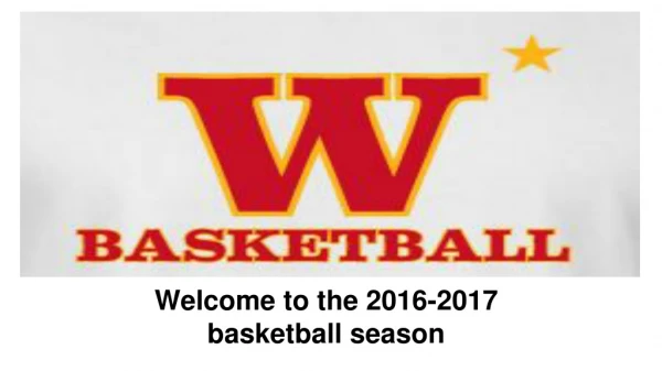 Welcome to the 2016-2017 basketball season
