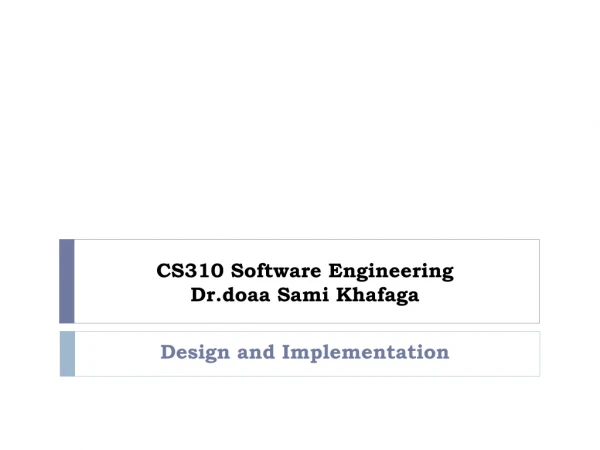CS310 Software Engineering Dr.doaa Sami Khafaga