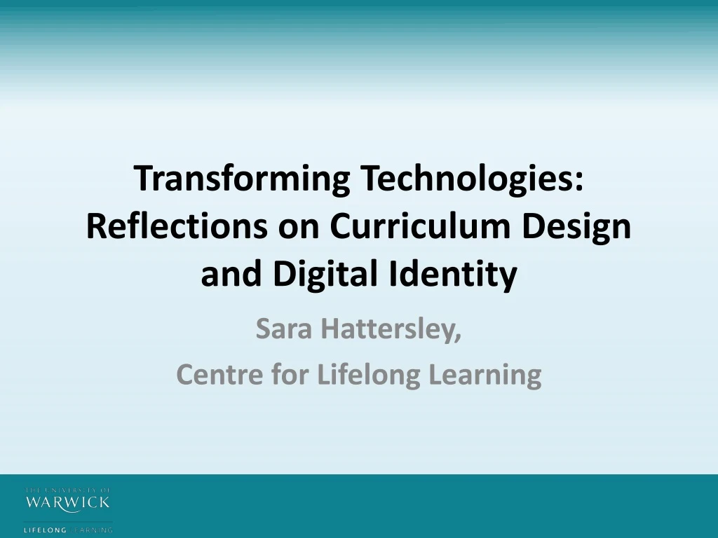 transforming technologies reflections on curriculum design and digital identity