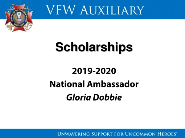 Scholarships 2019-2020 National Ambassador Gloria Dobbie