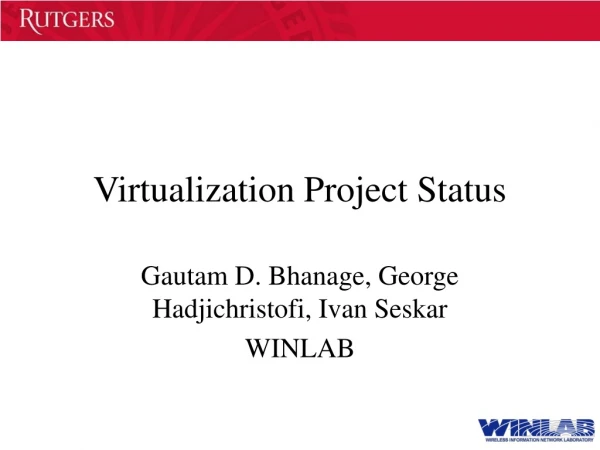 Virtualization Project Status