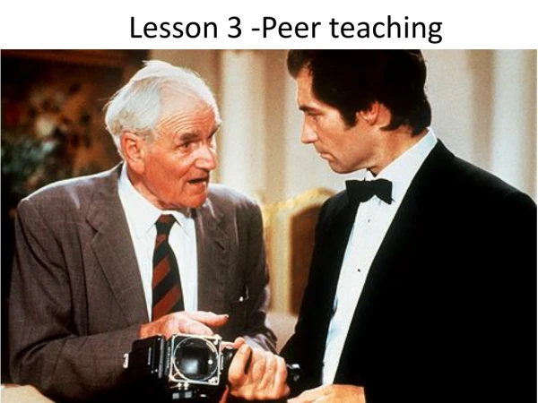 Lesson 3 -Peer teaching