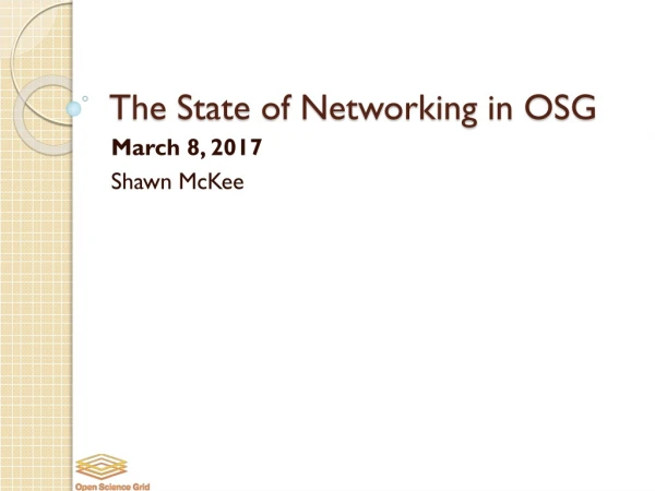 The State of Networking in OSG