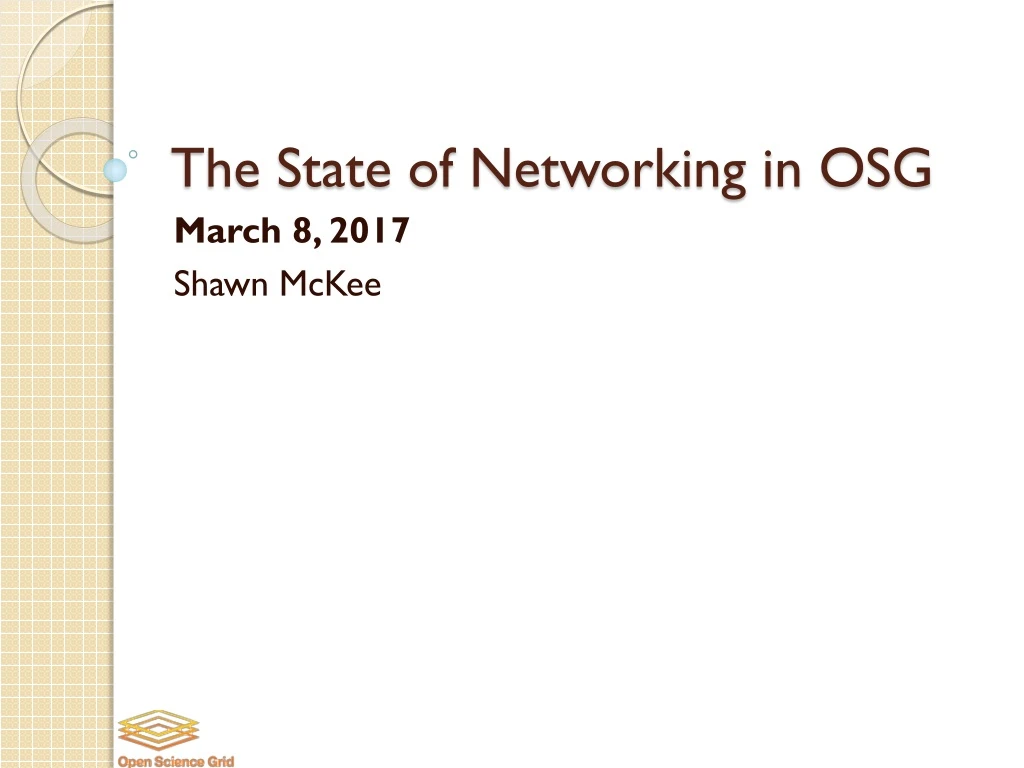 the state of networking in osg