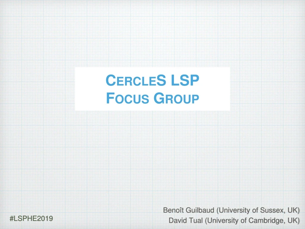 cercles lsp focus group