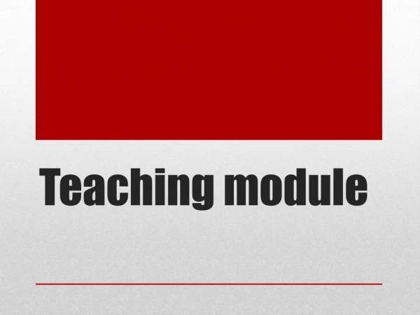 Teaching module