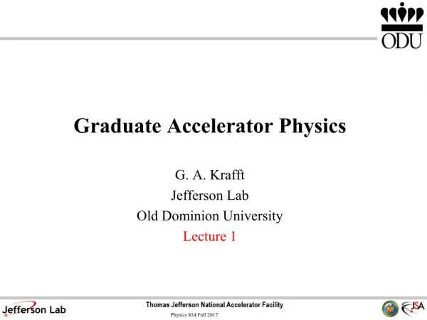 Graduate Accelerator Physics