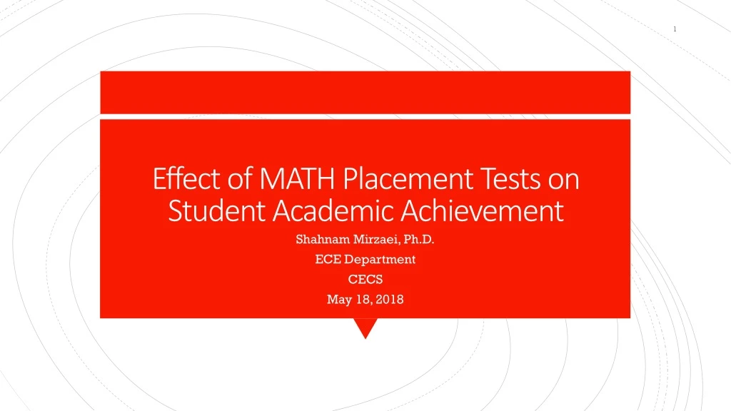 effect of math placement tests on student academic achievement