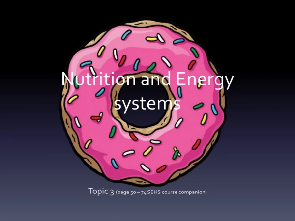 Nutrition and Energy systems