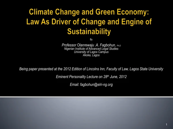 Climate Change and Green Economy: Law As Driver of Change and Engine of Sustainability