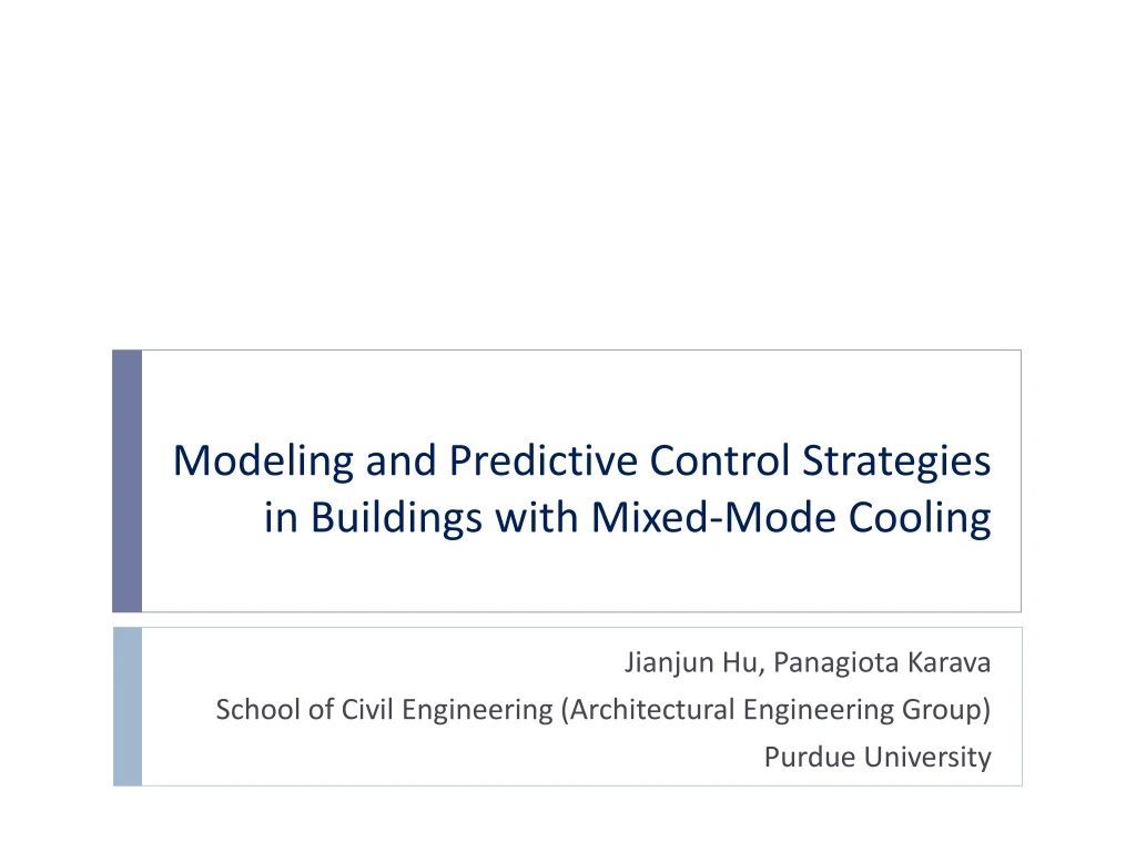 modeling and predictive control strategies in buildings with mixed mode cooling