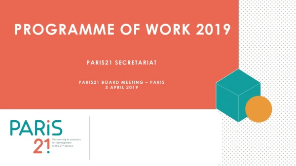 PARIS21 Secretariat paris21 board meeting – paris 3 april 2019