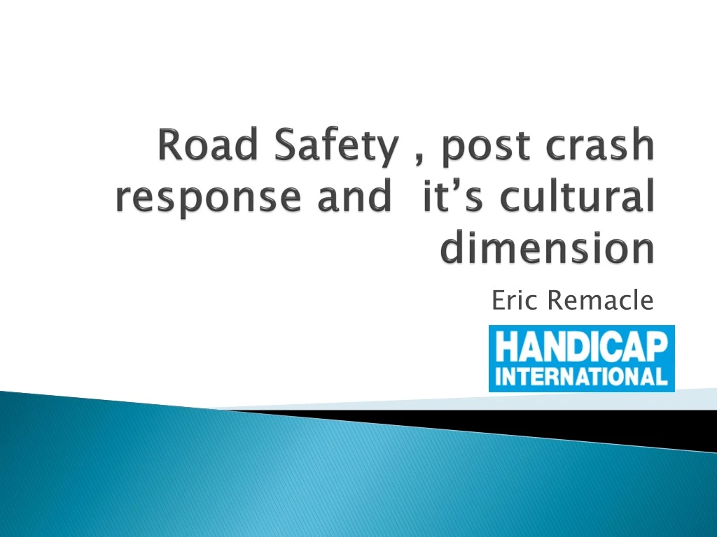 road safety post crash response and it s cultural dimension