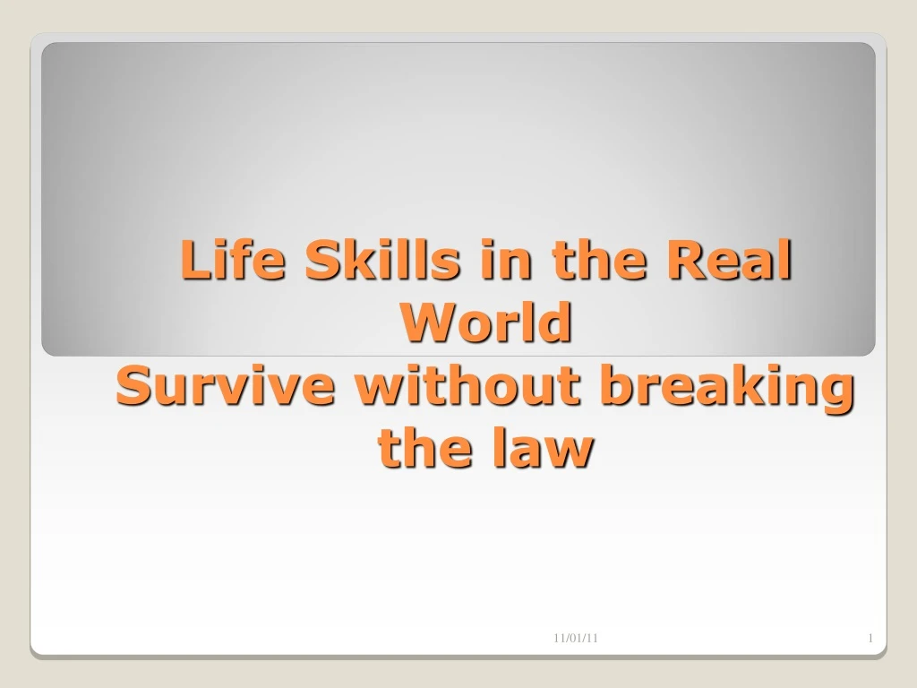 life skills in the real world survive without