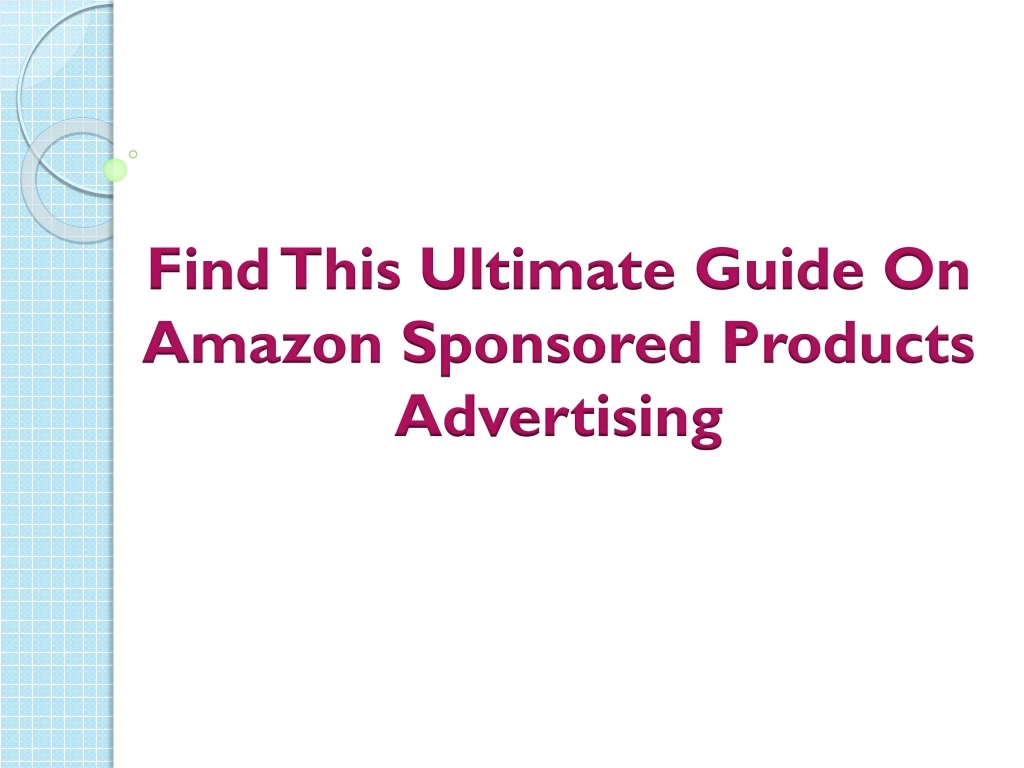 find this ultimate guide on amazon sponsored products advertising
