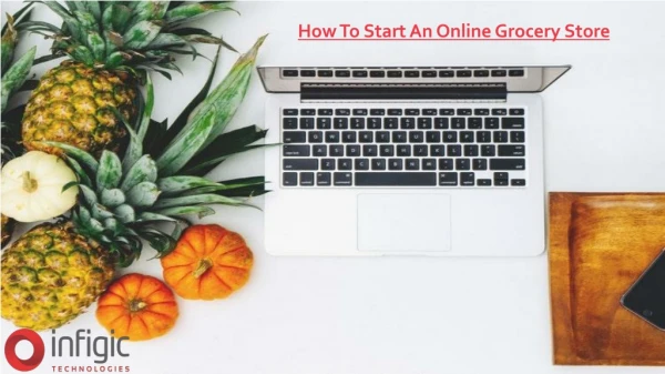 How To Start An Online Grocery Store