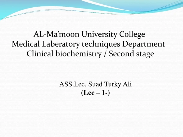 ASS.Lec . Suad Turky Ali ( Lec – 1-)