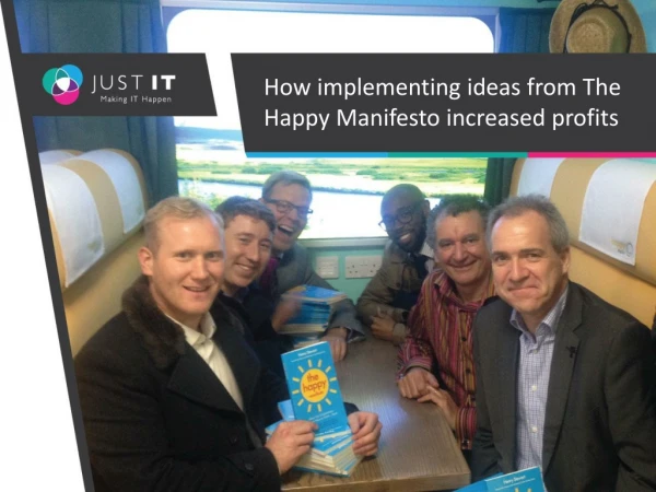 How implementing ideas from The Happy Manifesto increased profits