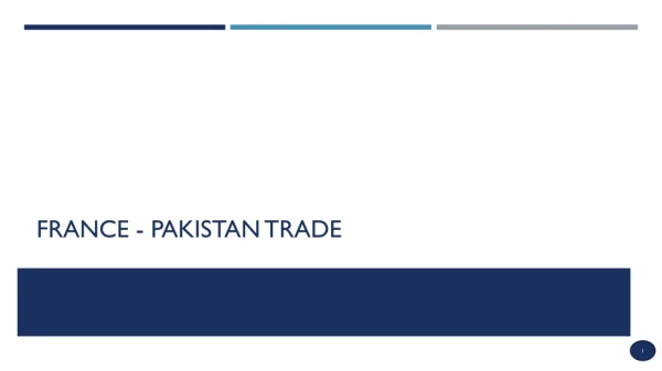 FRANCE - Pakistan Trade